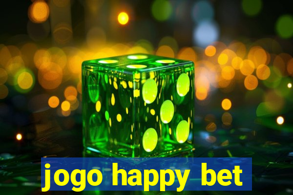 jogo happy bet